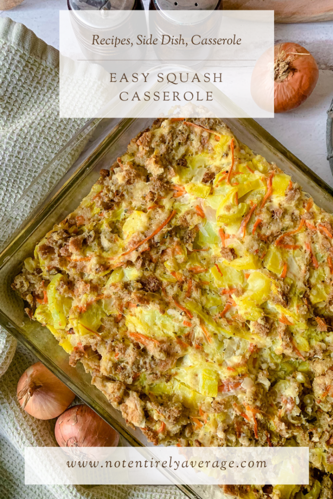 Pinterest pin image for easy squash casserole