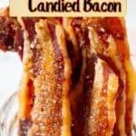Crispy strips of candied bacon stand upright in a glass jar. Text reads "Oven-Baked Million Dollar Candied Bacon" and "Not Entirely Average.